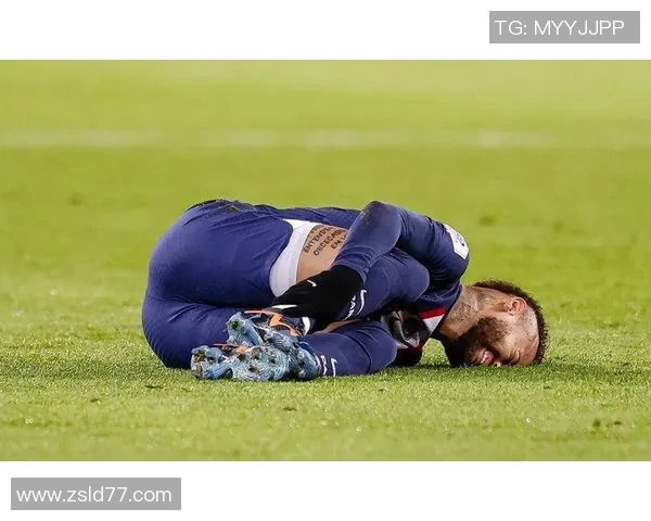 内马尔再度受伤影响巴黎欧冠前景球队未来堪忧