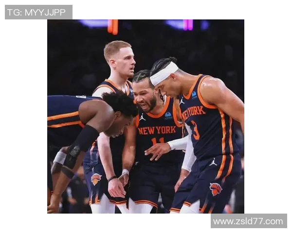 尼克斯黑马之谜布伦森与OG组合展现联盟最佳净效率